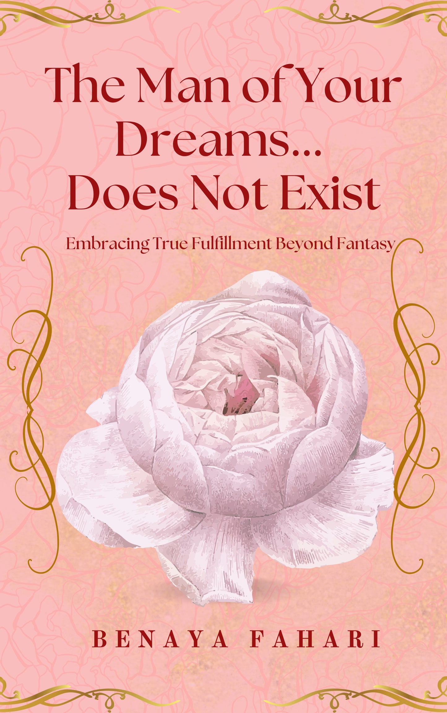 The Man of Your Dreams Does Not Exist- Ebook